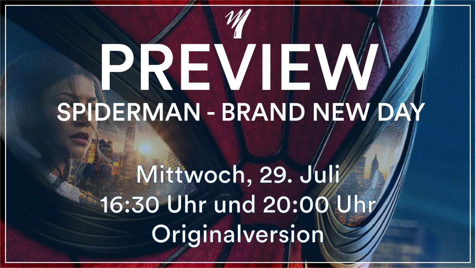 Vorverkauf Spiderman - Brand New Day